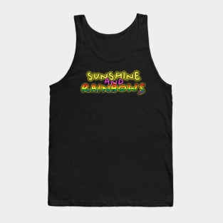 Sunshine and rainbows uplifting positive happiness quote Tank Top